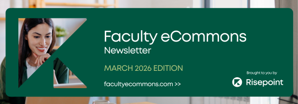 Faculty eCommons Newsletter – March 2026